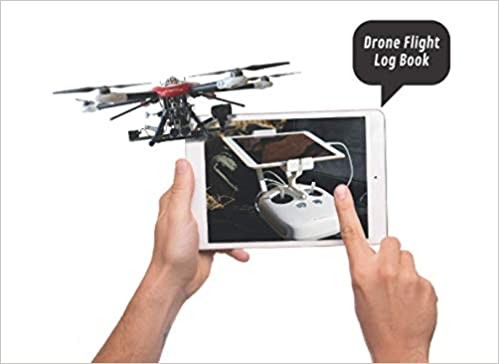 Drone Flight Log Book: UAV Operator Log Book to Record Flight Data & Experience for Professional & Hobbyist UAV & UAS Pilot | Best Gift for Drone Pilot Paperback, March 20, 2021 - NewNest Australia